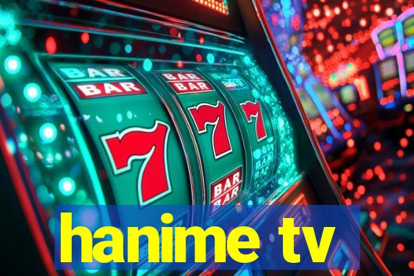 hanime tv